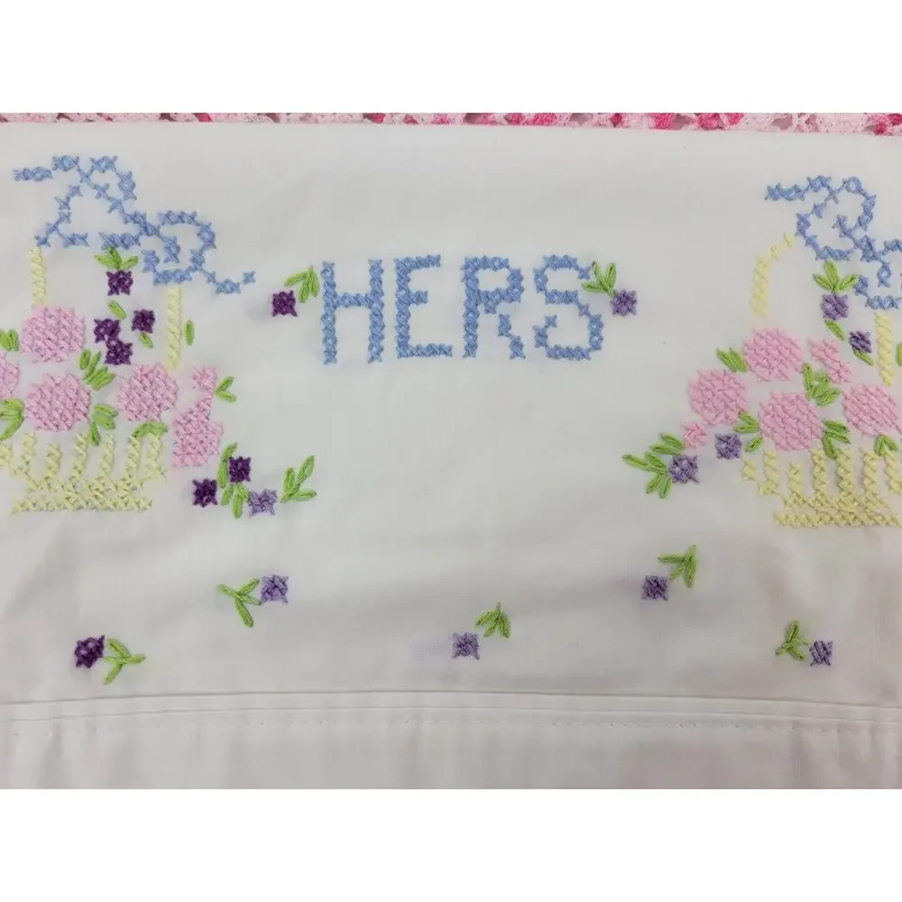 2 Vintage Pillowcases Pair Embroidered His & Hers w/flowers & Crocheted Trim